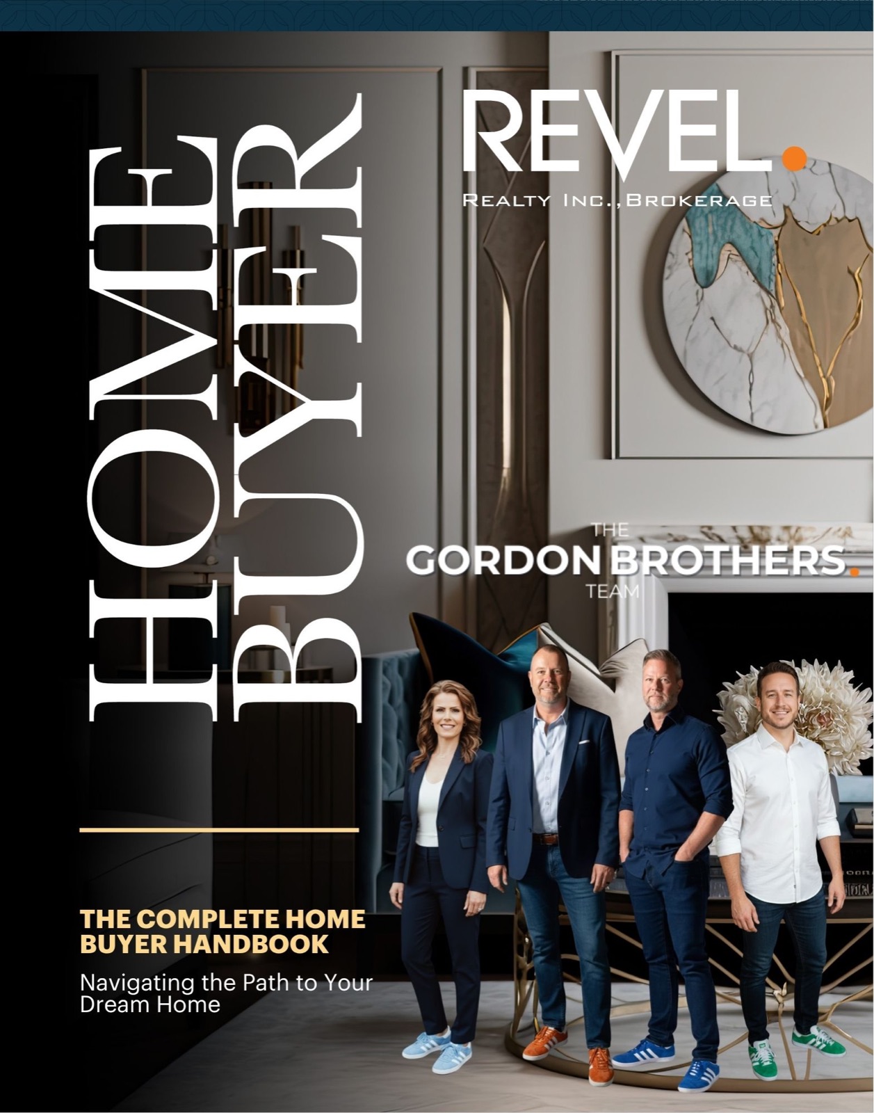 Cover of the Complete Home Buyer Handbook from The Gordon Brothers Team